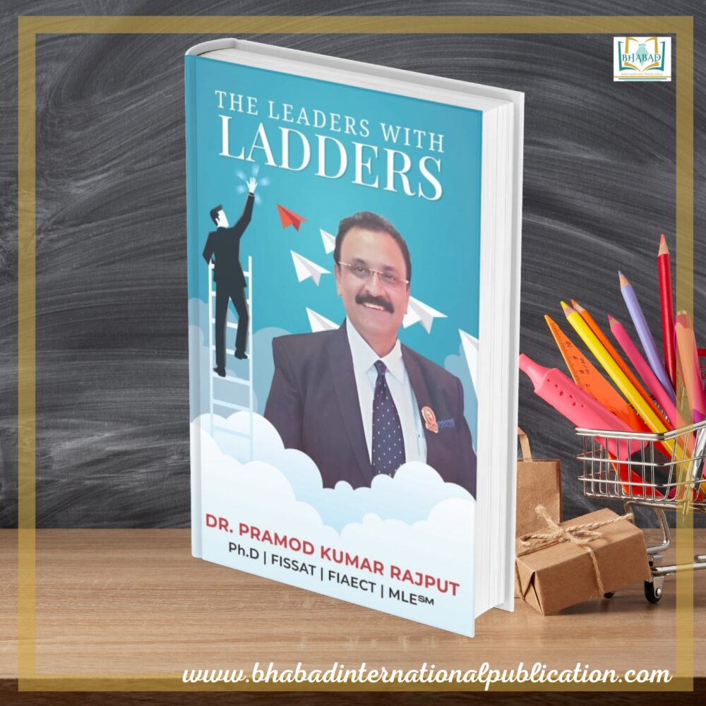 https://bhabadinternationalpublication.com/the-leaders-with-ladders/